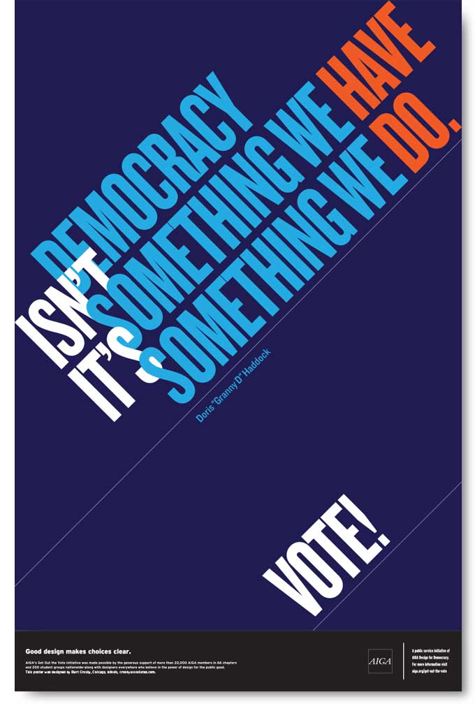 aiga-national_vote-poster_a.jpg Art Direction by: Bart Crosby, Crosby Associates
